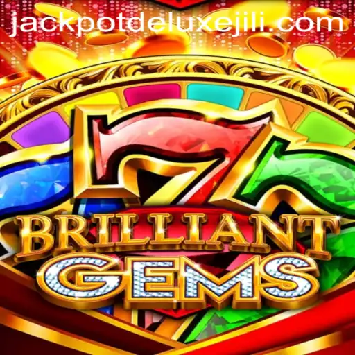 An In-Depth Look at BrilliantGems: Unlock the Secrets of JACKPOT DELUXE