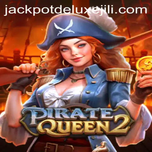 Explore the Thrills of PirateQueen2: JACKPOT DELUXE